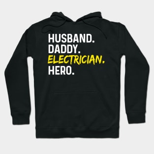 Husband Daddy Electricia Hero Hoodie